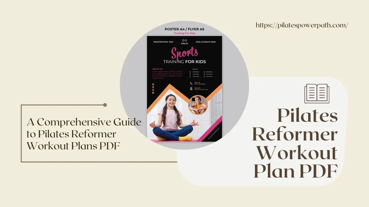 You are currently viewing A Comprehensive Guide to Pilates Reformer Workout Plans PDF